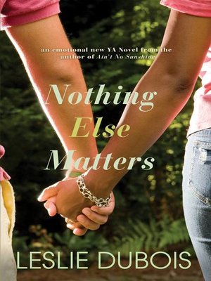 cover image of Nothing Else Matters